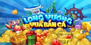 Bắn Cá Long Vương – Săn Boss Kiếm Thưởng Lớn tại Nohu90